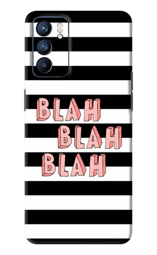Blah Blah Blah Oppo Reno 6 Back Skin Wrap