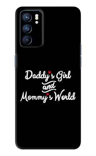 Daddy's Girl and Mommy's World Oppo Reno 6 Back Skin Wrap