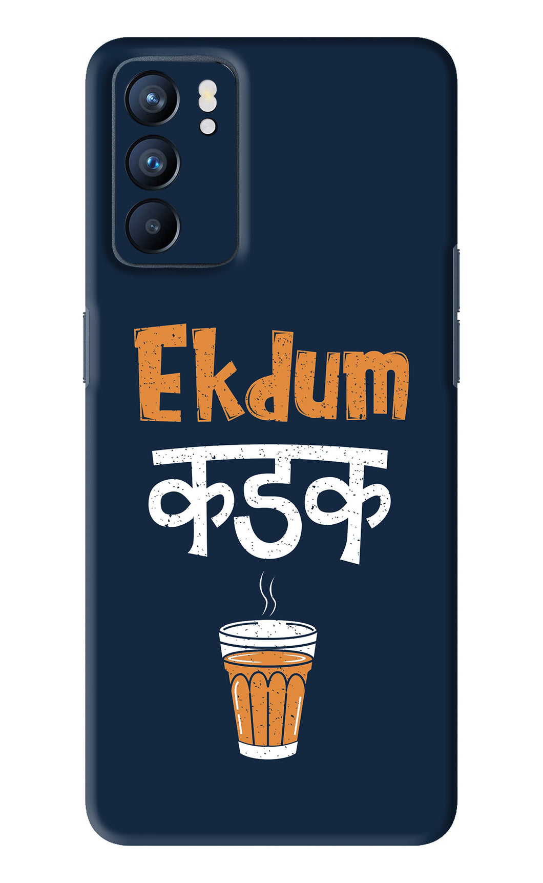 Ekdum Kadak Chai Oppo Reno 6 Back Skin Wrap