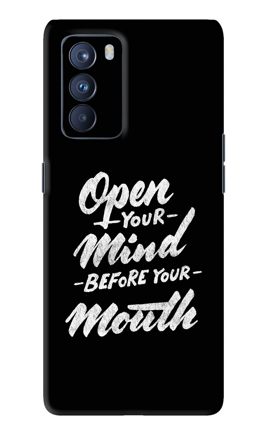 Open Your Mind Before Your Mouth Oppo Reno 6 Pro 5G Back Skin Wrap