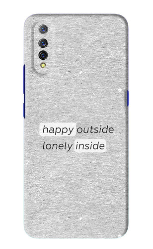 Happy Outside Lonely Inside Vivo S1 Back Skin Wrap