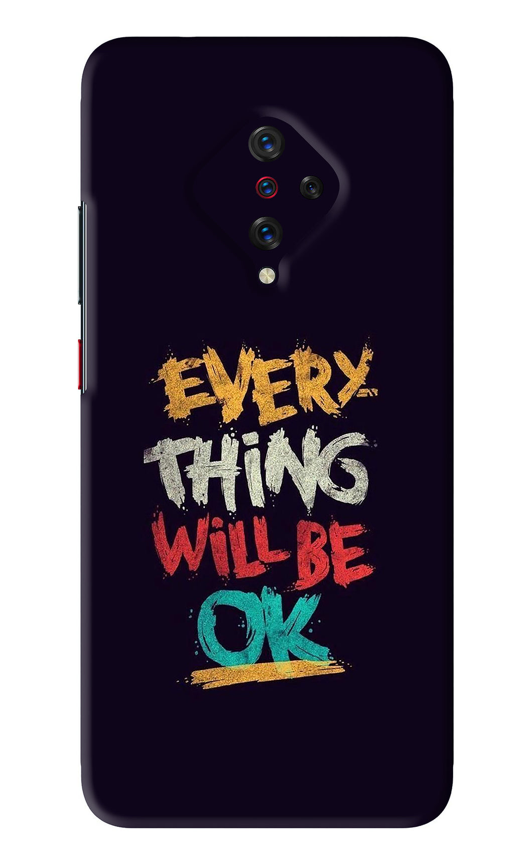 Everything Will Be Ok Vivo S1 Pro Back Skin Wrap