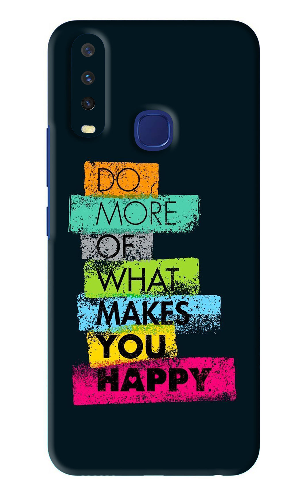 Do More Of What Makes You Happy Vivo U10 Back Skin Wrap