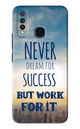Never Dream For Success But Work For It Vivo U20 Back Skin Wrap