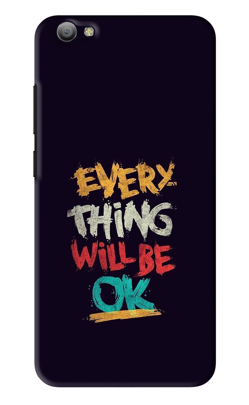 Everything Will Be Ok Vivo V5 Back Skin Wrap