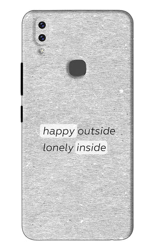 Happy Outside Lonely Inside Vivo V9 Youth Back Skin Wrap