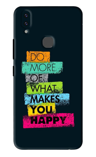 Do More Of What Makes You Happy Vivo V9 Youth Back Skin Wrap