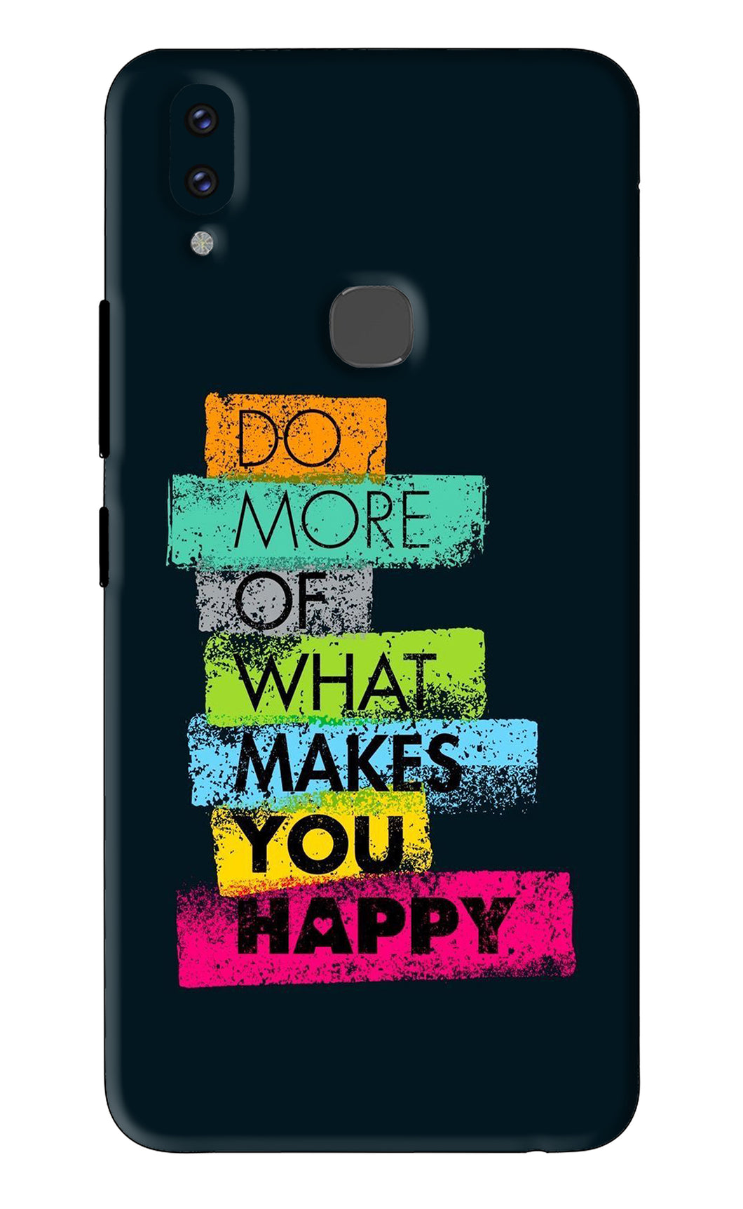 Do More Of What Makes You Happy Vivo V9 Youth Back Skin Wrap