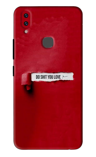 Do Shit You Love Vivo V9 Youth Back Skin Wrap