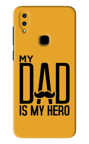 My Dad Is My Hero Vivo V11 Back Skin Wrap
