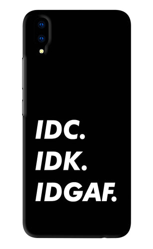 Idc Idk Idgaf Vivo V11 Pro Back Skin Wrap