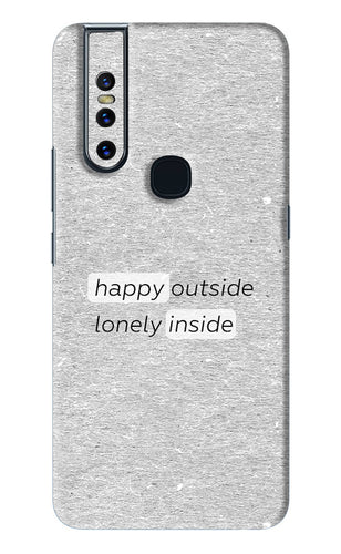 Happy Outside Lonely Inside Vivo V15 Back Skin Wrap