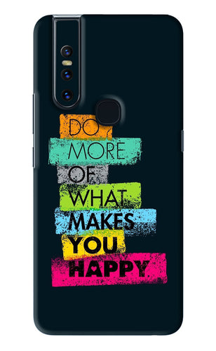 Do More Of What Makes You Happy Vivo V15 Back Skin Wrap