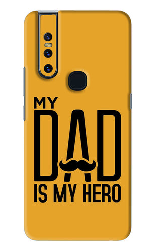 My Dad Is My Hero Vivo V15 Back Skin Wrap