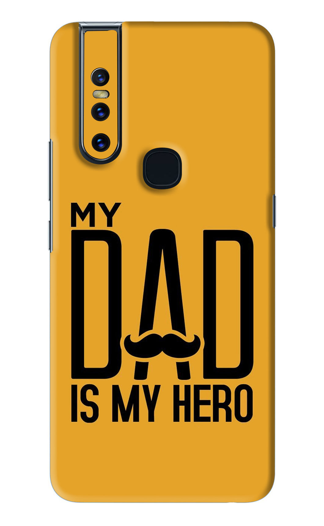 My Dad Is My Hero Vivo V15 Back Skin Wrap