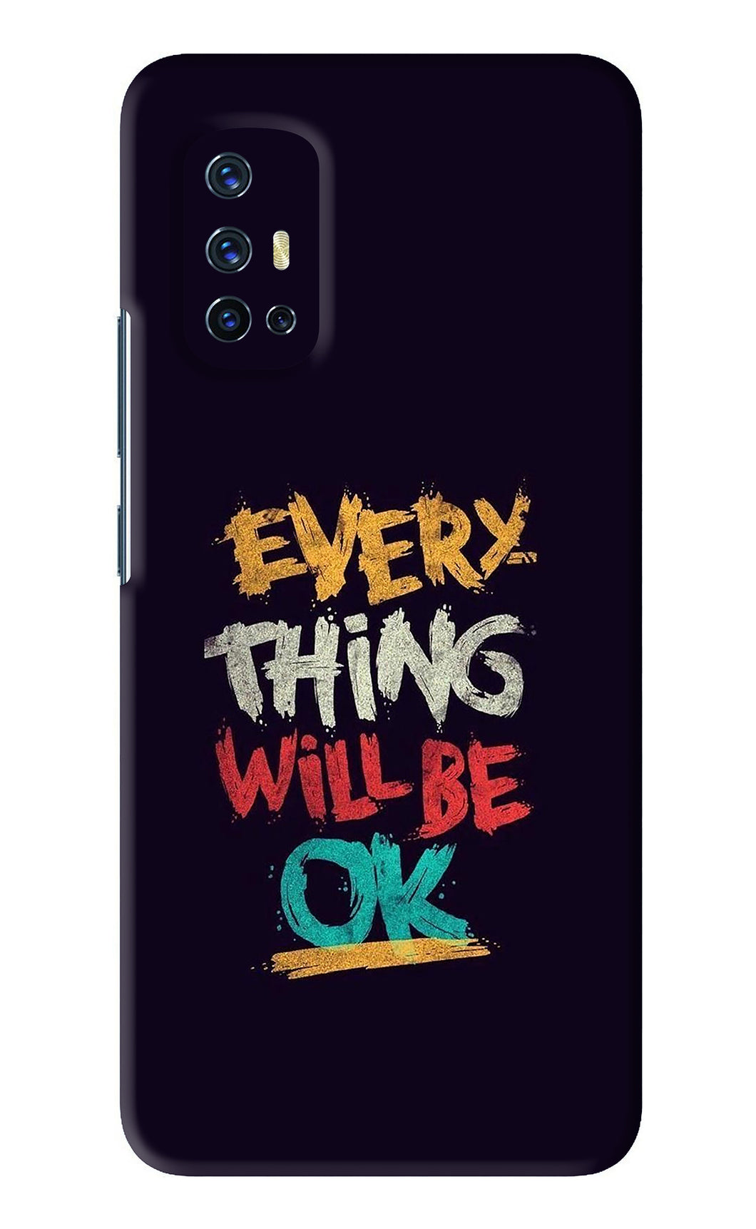 Everything Will Be Ok Vivo V17 Back Skin Wrap