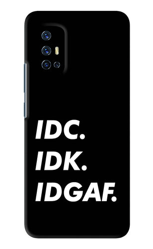 Idc Idk Idgaf Vivo V17 Back Skin Wrap