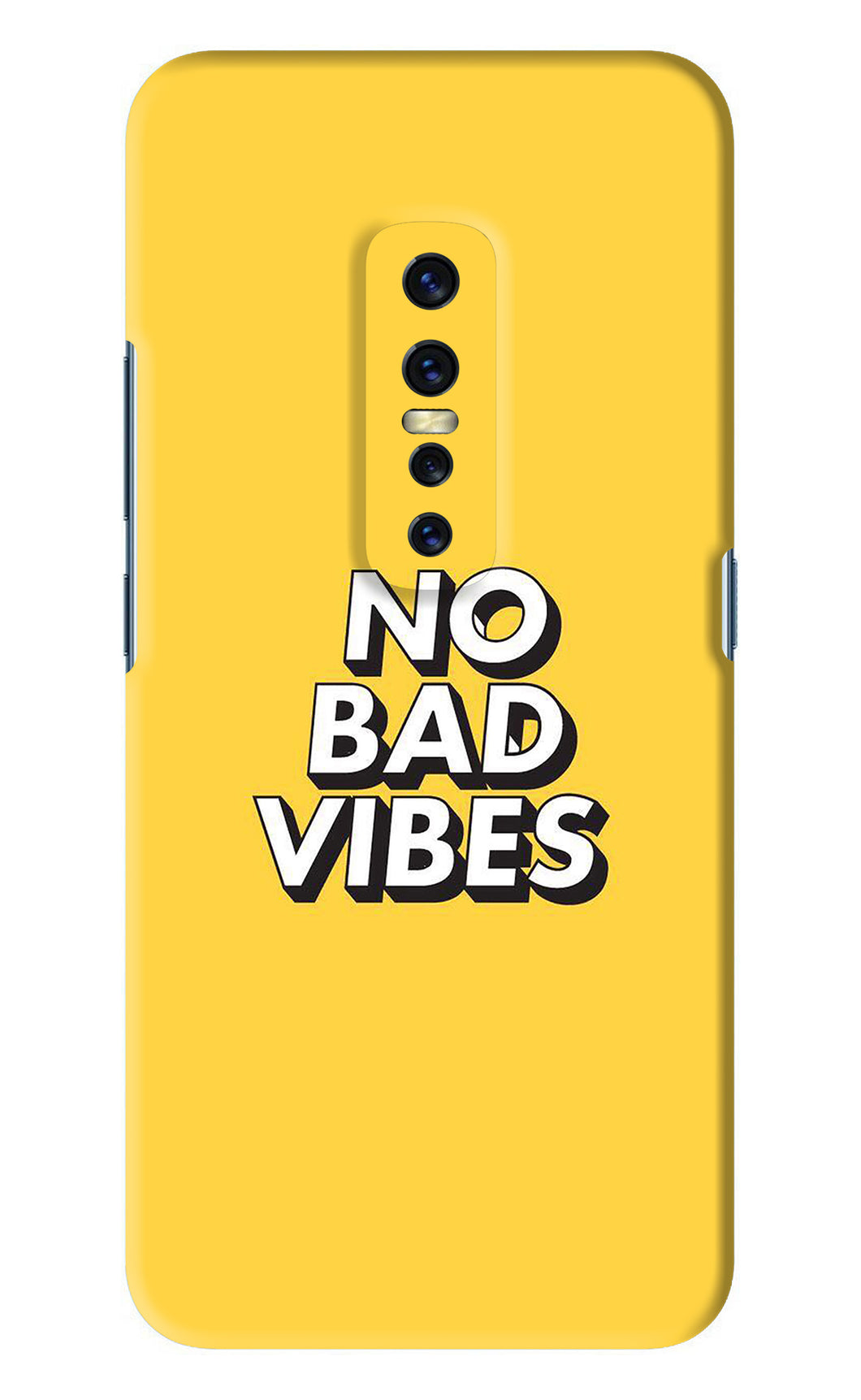 No Bad Vibes Vivo V17 Pro Back Skin Wrap
