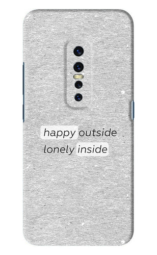 Happy Outside Lonely Inside Vivo V17 Pro Back Skin Wrap
