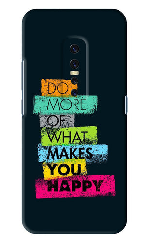 Do More Of What Makes You Happy Vivo V17 Pro Back Skin Wrap