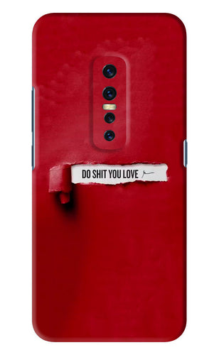 Do Shit You Love Vivo V17 Pro Back Skin Wrap