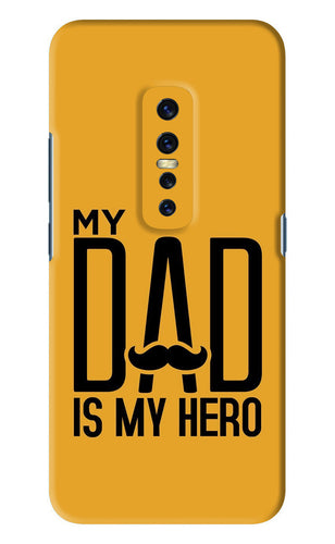 My Dad Is My Hero Vivo V17 Pro Back Skin Wrap