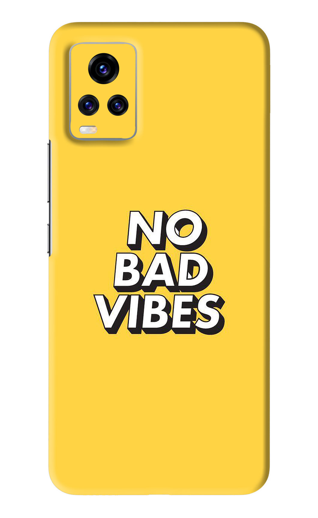 No Bad Vibes Vivo V20 Pro Back Skin Wrap