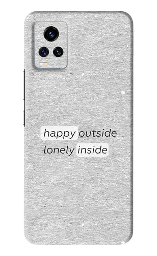 Happy Outside Lonely Inside Vivo V20 Pro Back Skin Wrap