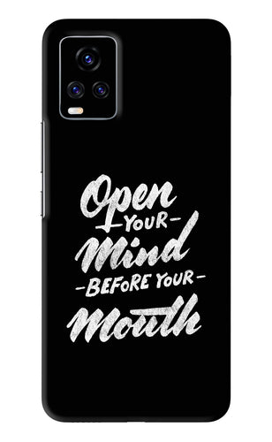 Open Your Mind Before Your Mouth Vivo V20 Pro Back Skin Wrap