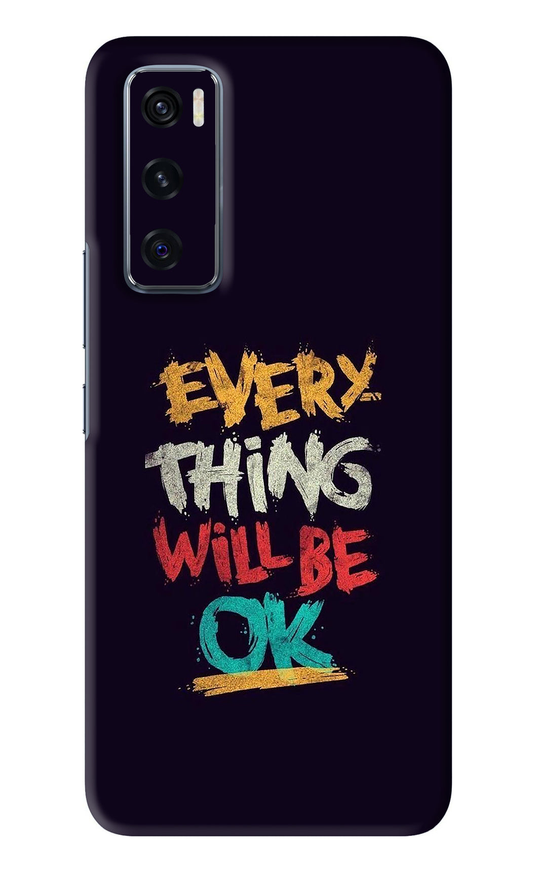 Everything Will Be Ok Vivo V20 SE Back Skin Wrap