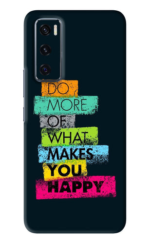 Do More Of What Makes You Happy Vivo V20 SE Back Skin Wrap