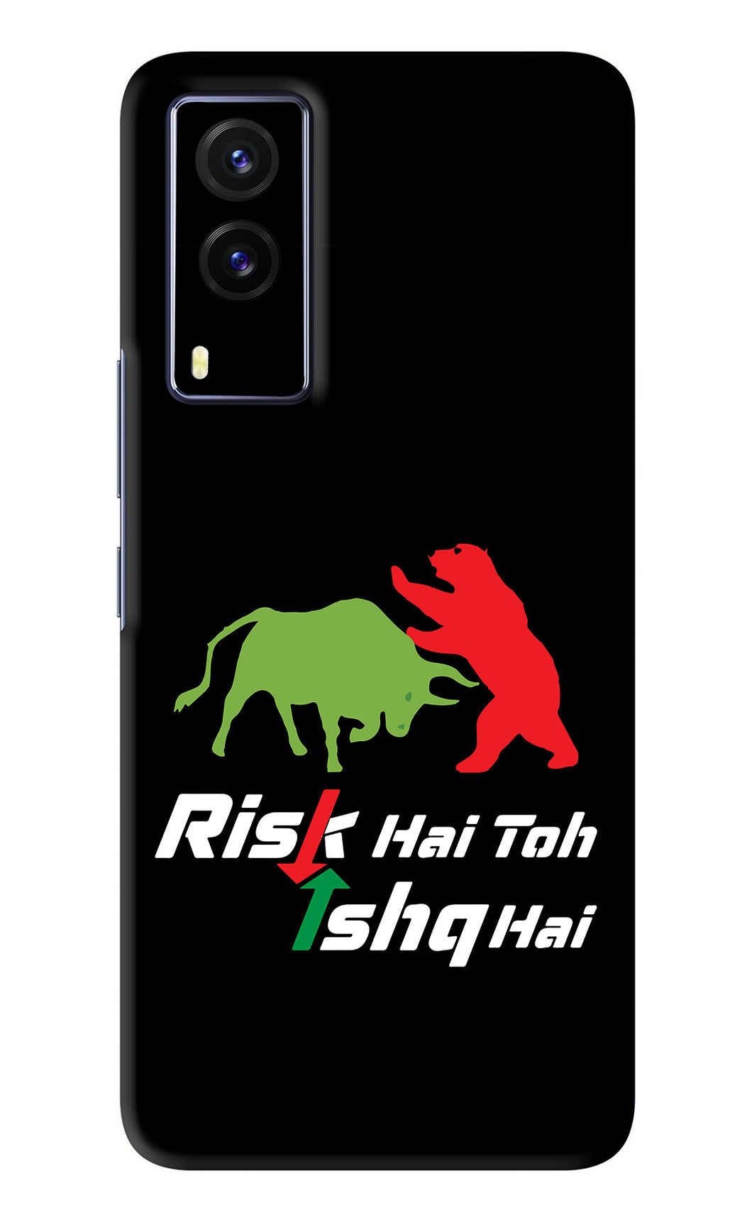 Risk Hai Toh Ishq Hai Vivo V21E Back Skin Wrap