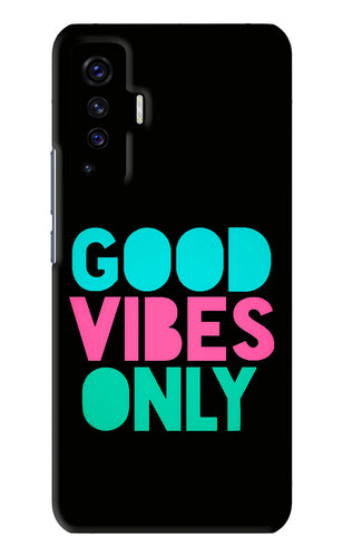 Quote Good Vibes Only Vivo X50 Back Skin Wrap