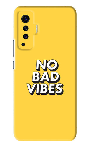 No Bad Vibes Vivo X50 Back Skin Wrap