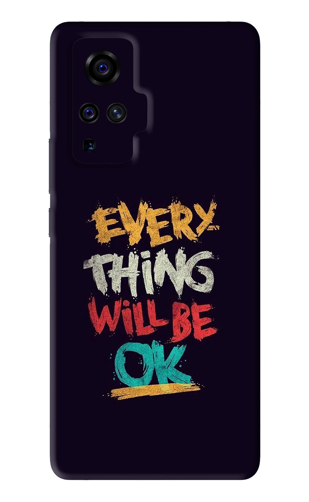 Everything Will Be Ok Vivo X50 Pro Back Skin Wrap