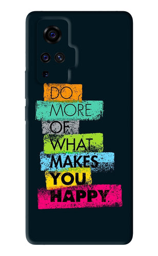 Do More Of What Makes You Happy Vivo X50 Pro Back Skin Wrap