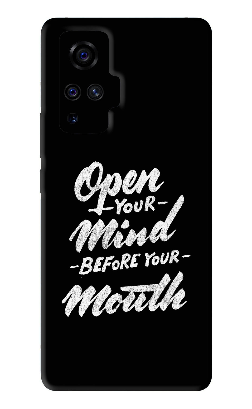 Open Your Mind Before Your Mouth Vivo X50 Pro Back Skin Wrap