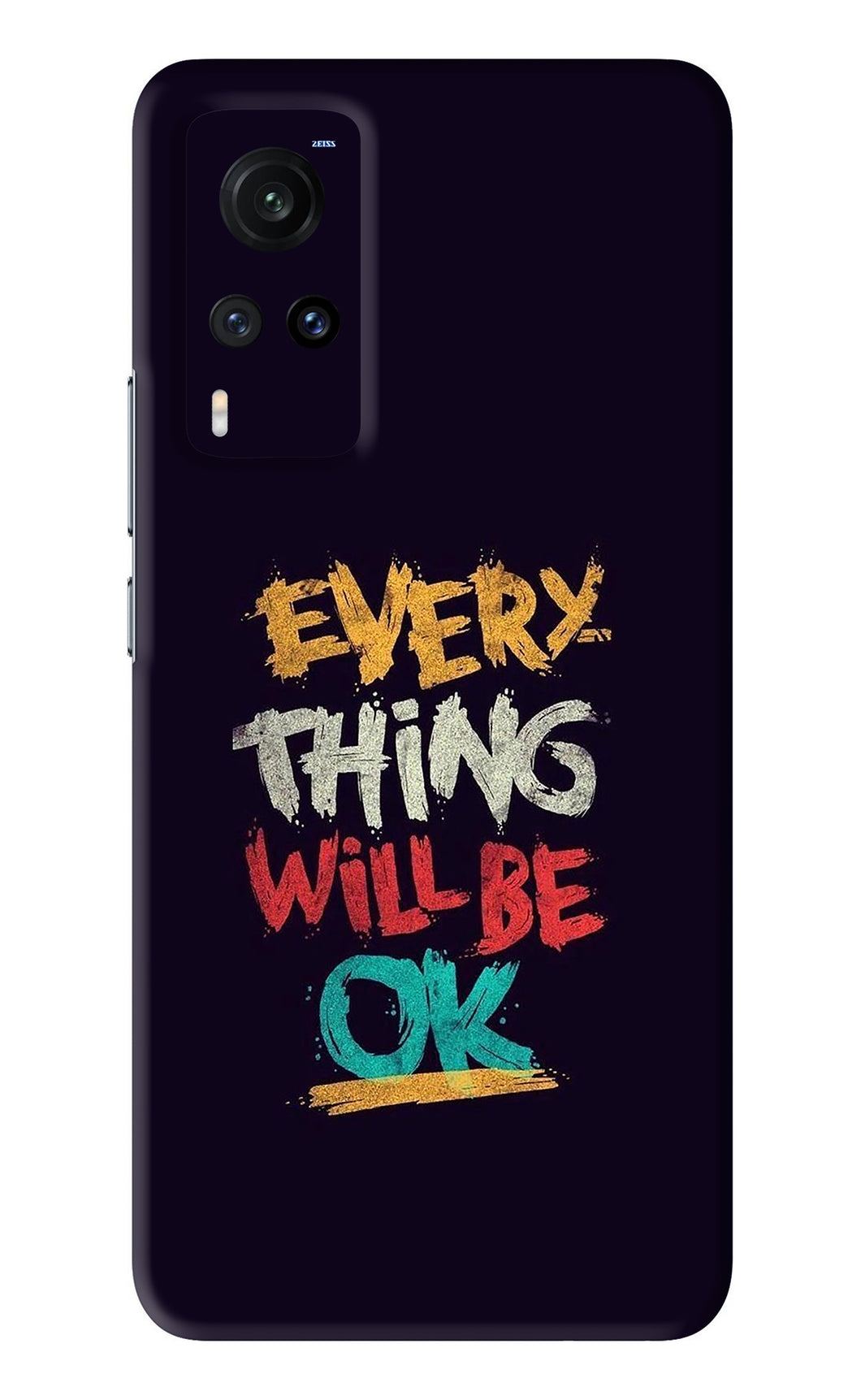 Everything Will Be Ok Vivo X60 Back Skin Wrap