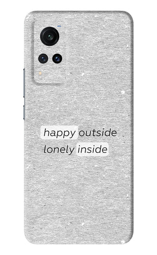 Happy Outside Lonely Inside Vivo X60 Back Skin Wrap