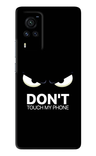 Don'T Touch My Phone Vivo X60 Pro Back Skin Wrap