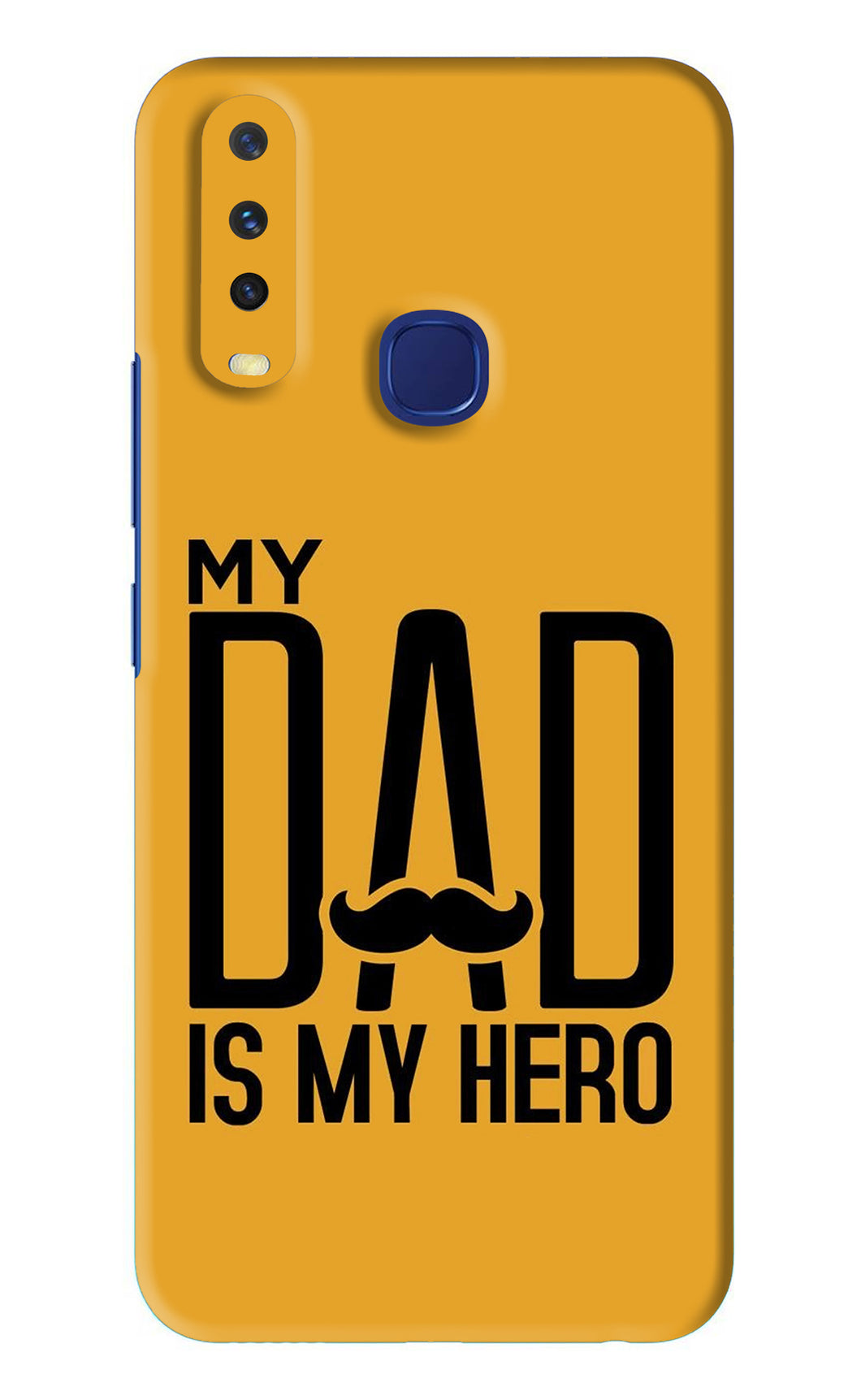 My Dad Is My Hero Vivo Y11 Back Skin Wrap