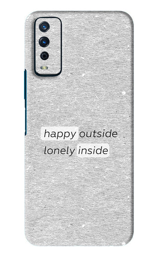 Happy Outside Lonely Inside Vivo Y12S Back Skin Wrap