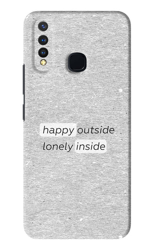 Happy Outside Lonely Inside Vivo Y19 Back Skin Wrap