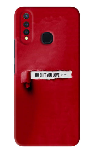 Do Shit You Love Vivo Y19 Back Skin Wrap