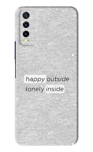 Happy Outside Lonely Inside Vivo Y20 Back Skin Wrap