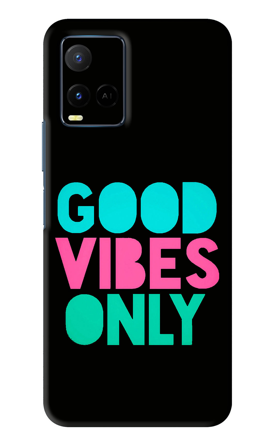 Quote Good Vibes Only Vivo Y21 Back Skin Wrap