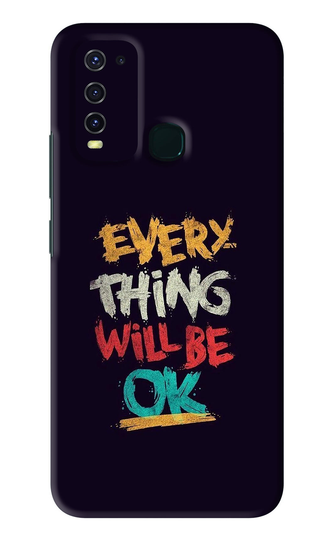 Everything Will Be Ok Vivo Y30 Back Skin Wrap