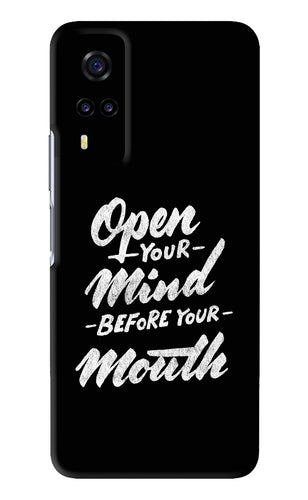 Open Your Mind Before Your Mouth Vivo Y31 Back Skin Wrap