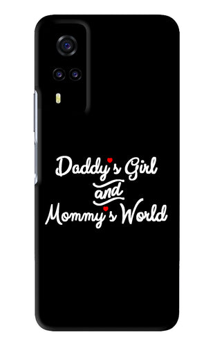 Daddy's Girl and Mommy's World Vivo Y31 Back Skin Wrap