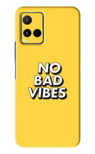 No Bad Vibes Vivo Y33S Back Skin Wrap
